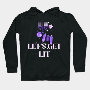 Let's Get Lit Hanukkah Hoodie